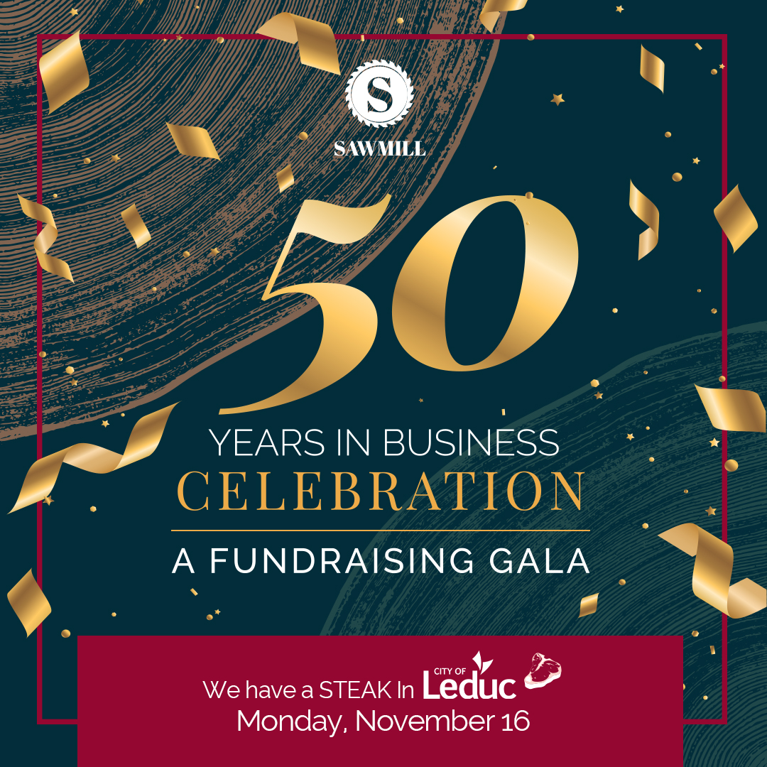 Sawmill’s 50th Anniversary Fundraising Gala – Leduc
