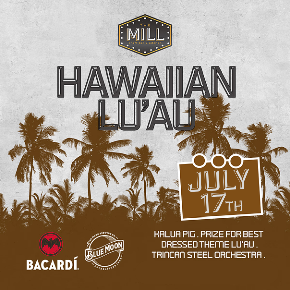 Hawaiian Luau Patio Party at The Mill Craft Bar + Kitchen